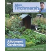 KNYGA Alan Titchmarsh How to Garden: Allotment Gardening