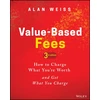 KNYGA Alan Weiss Value-Based Fees
