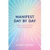 KNYGA Alanis Cooper Manifest Day by Day