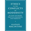 KNYGA Alasdair C Macintyre Ethics in the Conflicts of Modernity
