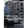 KNYGA Alastair Finlan Collapse of Yugoslavia