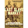 KNYGA Alastair Hazell Last Slave Market