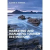 KNYGA Alastair M Morrison Marketing and Managing Tourism Destinations