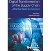 KNYGA Albert Wee Kwan Tan Digital Transformation of the Supply Chain