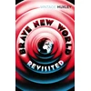 KNYGA Aldous Huxley Brave New World Revisited