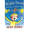 KNYGA Aled Jones Bobby Dean and the Golden Egg