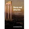 KNYGA Aleksandra Prica Decay and Afterlife