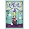KNYGA Alex Bell Most Peculiar Toy Factory
