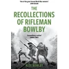KNYGA Alex Bowlby Recollections Of Rifleman Bowlby