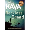 KNYGA Alex Kava Reckless Creed