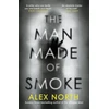 KNYGA Alex North Man Made of Smoke