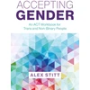 KNYGA Alex Stitt Accepting Gender