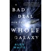 KNYGA Alex White A Bad Deal for the Whole Galaxy