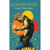 KNYGA Alexander Kluge Kong's Finest Hour