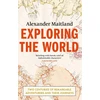 KNYGA Alexander Maitland Exploring the World