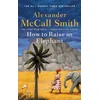 KNYGA Alexander Mccall Smith How to Raise an Elephant
