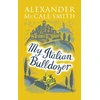 KNYGA Alexander Mccall Smith My Italian Bulldozer