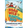 KNYGA Alexander Mccall Smith Noah Wild and the Floating Zoo