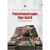 KNYGA Alexander Volgin Panzerkampfwagen Tiger Ausf.B