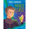 KNYGA Alexandra Badiu Great Scientists: Marie Curie