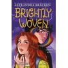 KNYGA Alexandra Bracken Brightly Woven