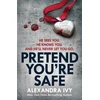 KNYGA Alexandra Ivy Pretend You're Safe