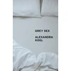 KNYGA Alexandra Kogl Pilkas Sex