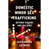 KNYGA Alexandra Lutnick Domestic Minor Sex Trafficking