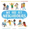 KNYGA Alexandra Penfold We Are All Neighbours, From the creators of All Are Welcome