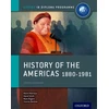 KNYGA Alexis Mamaux Oxford IB Diploma Programme: History of the Americas 1880-1981 Course Companion