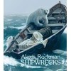 KNYGA Alexis Rockman: Shipwrecks