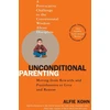 KNYGA Alfie Kohn Unconditional Parenting