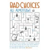 KNYGA Ali Almossawi Bad Choices