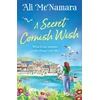 KNYGA Ali Mcnamara Secret Cornish Wish, the brand-new escapist summer romance set on the beautiful Cornish shores