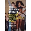KNYGA Alice E Marwick Private Is Political
