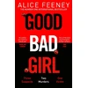 KNYGA Alice Feeney Good Bad Girl