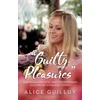 KNYGA Alice Guilluy Guilty Pleasures'