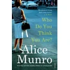 KNYGA Alice Munro Who Do You Think You Are?