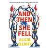KNYGA Alicia Elliott And Then She Fell