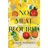 KNYGA Alicia Kennedy No Meat Required