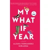 KNYGA Alisha Fernandez Miranda My What If Year