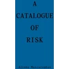 KNYGA Alisha Mascarenhas Catalogue of Risk