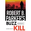 KNYGA Alison Gaylin Robert B Parker's Buzz Kill