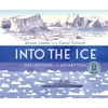 KNYGA Alison Lester Into the Ice: Reflections on Antarctica