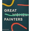 KNYGA Alison M Gingeras Great Women Painters