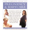KNYGA Alison Mackonochie Pregnancy &amp; Babycare, The Complete Book of