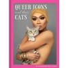 KNYGA Alison Nastasi Queer Icons and Their Cats