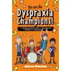 KNYGA Alison Patrick We are the Dyspraxia Champions!
