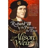 KNYGA Alison Weir Richard III and the Princes in the Tower