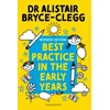 KNYGA Alistair Bryce Clegg Best Practice in the Early Years